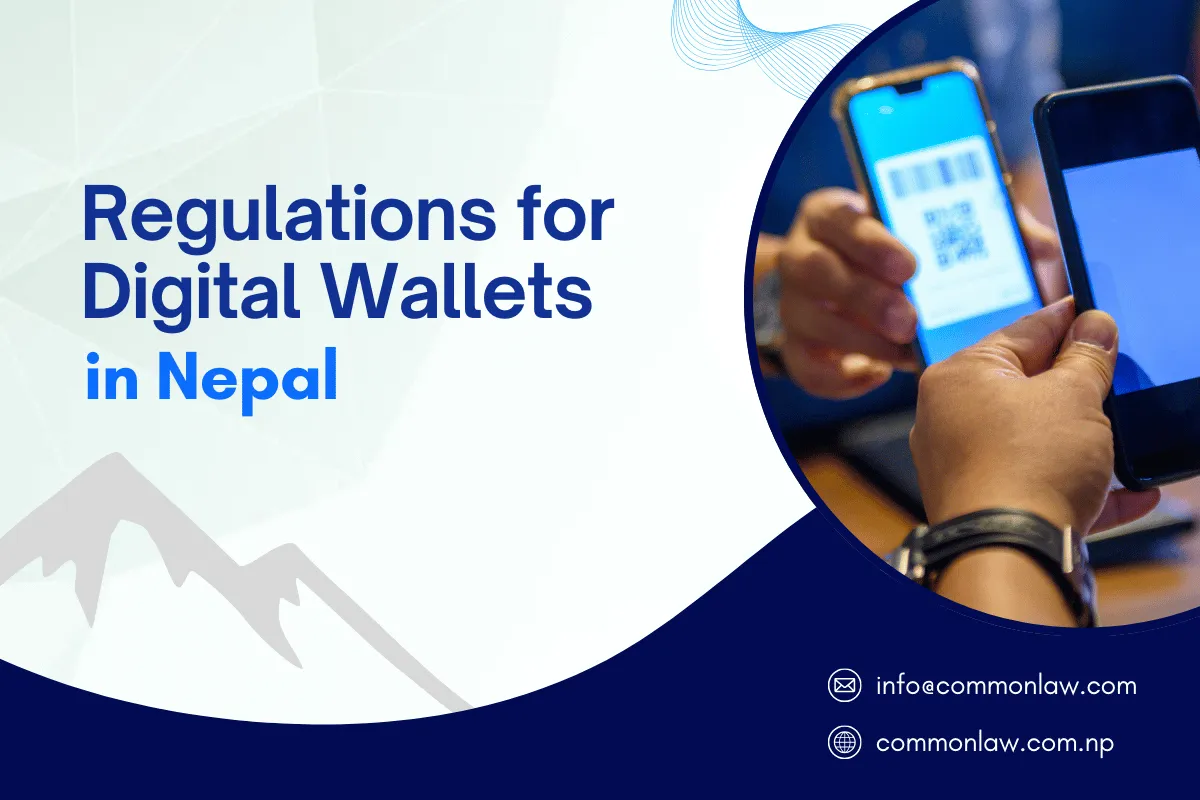Regulations for Digital Wallets in Nepal: NRB Rules & Limits