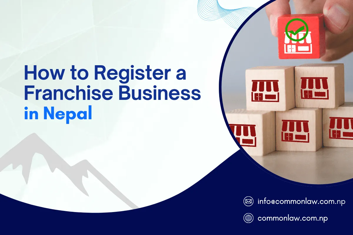 Franchise Law in Nepal: Franchise Business in Nepal