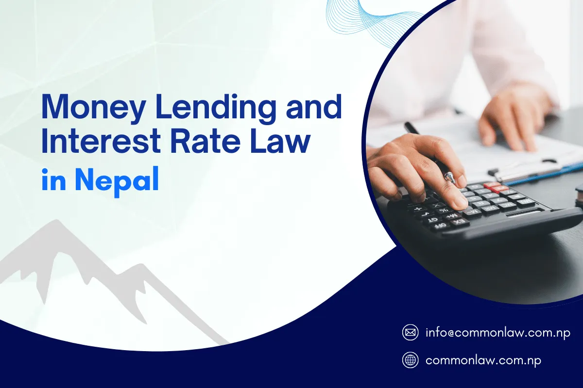 Money Lending and Interest Rate Law in Nepal: Meter Byaj Law in Nepal